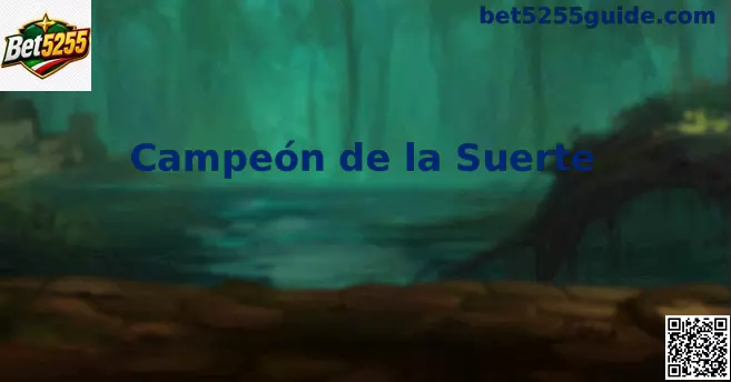 Banner oficial de Campeón de la Suerte en Bet5255 México