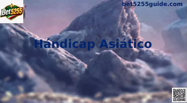 Hándicap Asiático Bet5255