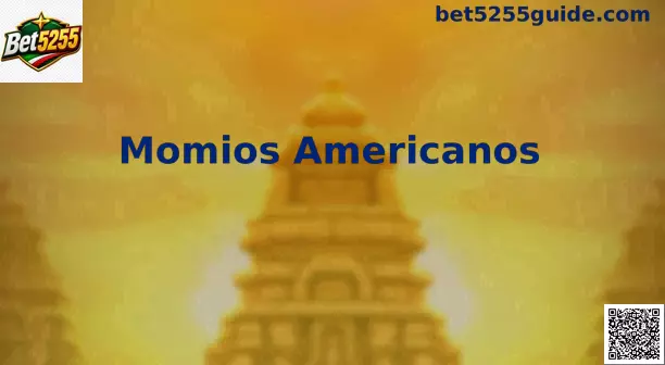Momios americanos Bet5255